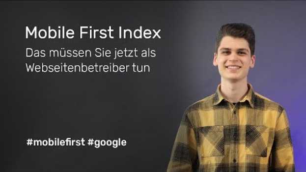 Video Google Mobile First Index: Das müssen Sie jetzt als Webseitenbetreiber tun po polsku