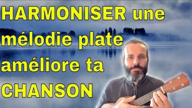 Видео Comment harmoniser une mélodie plate pour la mettre en valeur ? - Apprends à écrire des chansons на русском