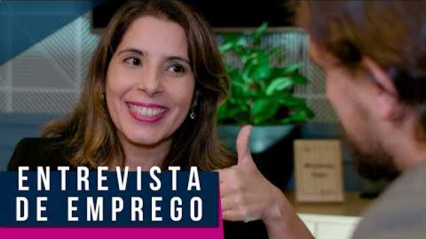 Video ENTREVISTA DE EMPREGO: dicas para entrevista e como ser contratado para um novo trabalho 😉 en français
