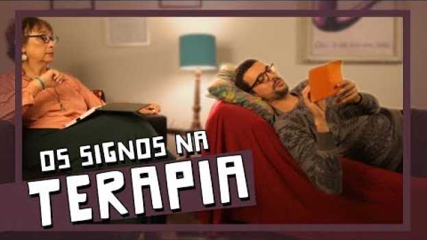 Video OS SIGNOS NA TERAPIA   türkçe