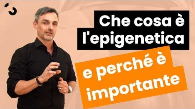 Video Che cos'è l'epigenetica  | Filippo Ongaro   türkçe