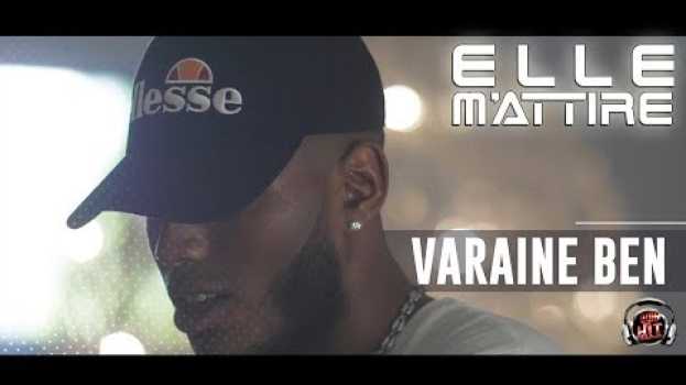 Video Varaine Ben - Elle m'attire (Run Hit) auf Deutsch