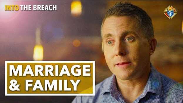 Video Why Family Life Is Under Attack | Into the Breach auf Deutsch