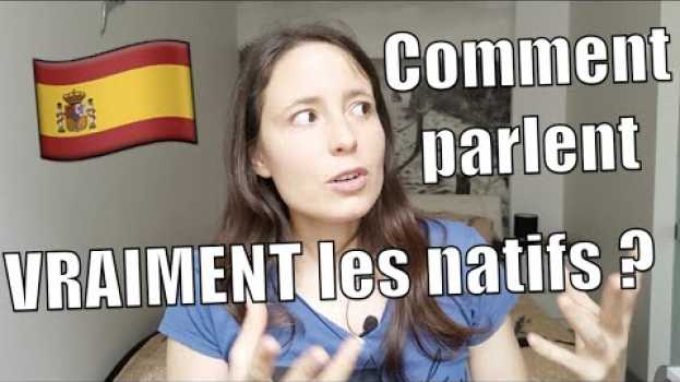 Video Espagnol scolaire VS réalité 🇪🇸 Elle te dévoile ses secrets pour parler comme les natifs ! in English