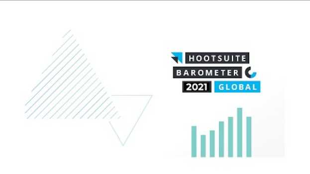 Video [fr] 4e baromètre Hootsuite Visionary Marketing : usage médias sociaux en France et dans le monde su italiano
