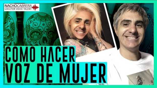Video Cómo hacer [ VOZ DE MUJER ] ? 👩‍👩‍👦‍👦 👠🎤 auf Deutsch