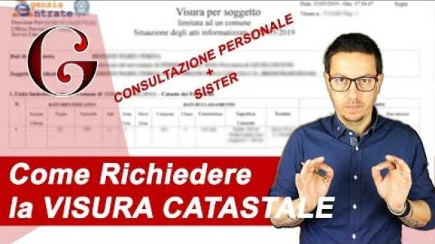 Video Come Richiedere la VISURA CATASTALE - Consultazione Personale e Sister in English