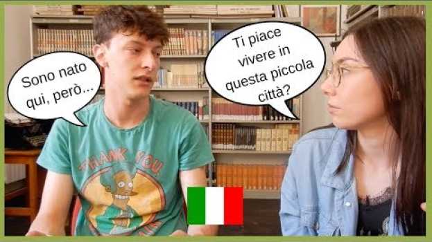 Video Com'è vivere in una piccola cittadina in Italia secondo un 21enne [dialogo in italiano] [subs]   türkçe