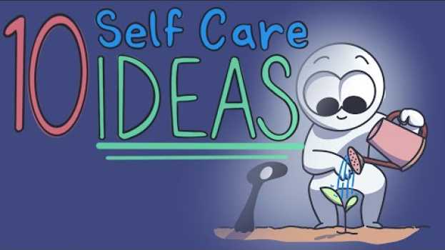Video 10 Easy Self Care Tips for Depression auf Deutsch