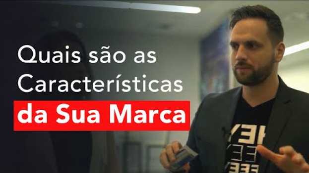 Video Quais São As Características Da Sua Marca? | Pedro Superti po polsku