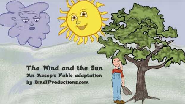 Video Aesop's Fable - The Sun and the Wind em português