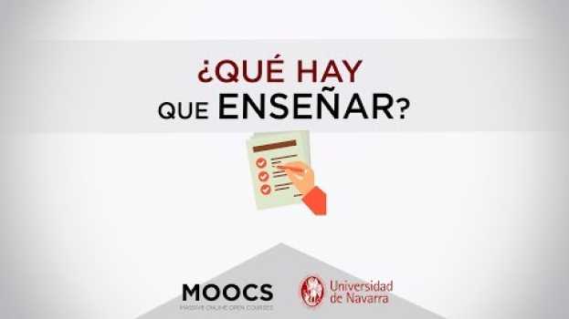 Video Qué hay que enseñar em português