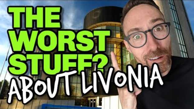 Video The Worst Things About Living in Livonia Michigan en español