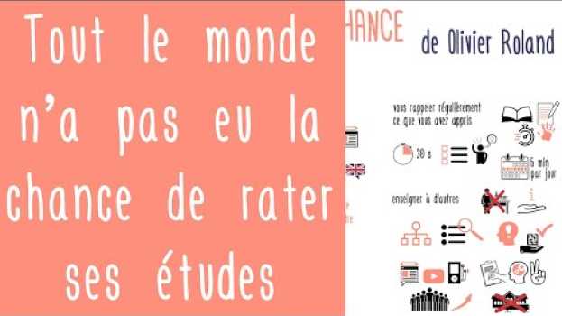 Video Tout le monde n’a pas eu la chance de rater ses études, d’Olivier Roland   türkçe