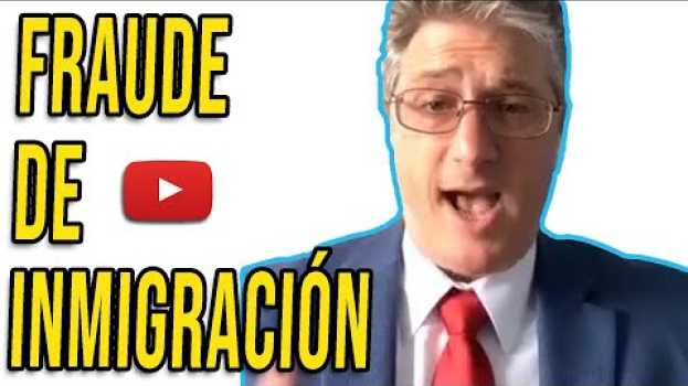 Video Fraude y cómo puede dañar sus objetivos de inmigración em português