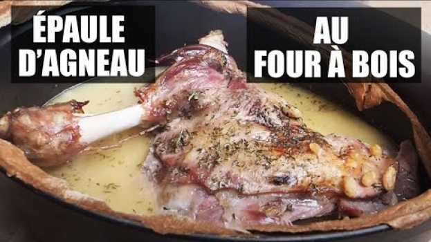 Video Épaule d'agneau confite au four a bois - recette facile auf Deutsch