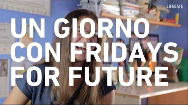 Video Un giorno con Fridays for future en español