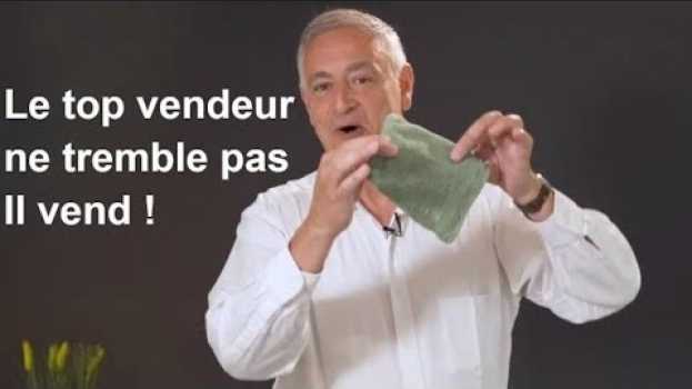 Video Le Top vendeur ne tremble pas, il vend !   türkçe