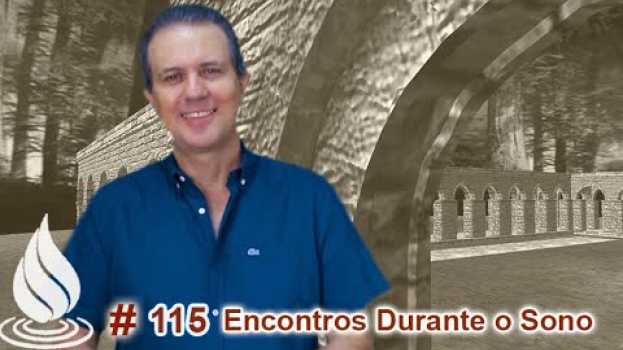Video Espiritualidade em Gotas / Ep. 115 - Encontros Durante o Sono. su italiano