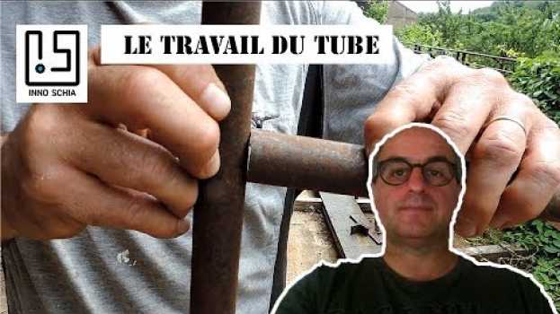 Видео Comment faire un cadre en tube et comment faire une gueule de loup ? Réaliser un piquage sur un tube на русском