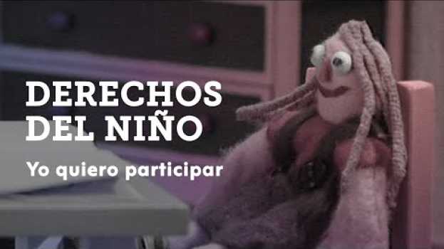 Video Serie de animaciones sobre derechos del niño - Yo quiero | Capítulo 1 en español po polsku