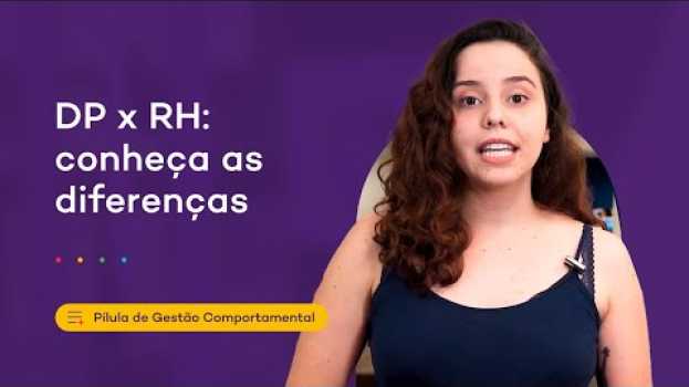 Video Diferenças entre departamento pessoal e recursos humanos in English