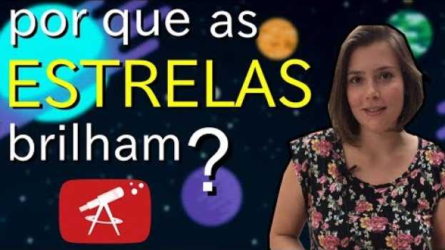 Video Por que as estrelas brilham? po polsku