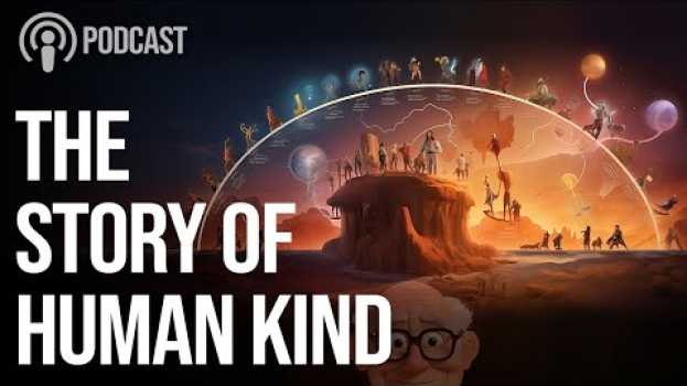 Video 'Sapiens': A Brief History of Humankind - Unveiled with Arthur! em português