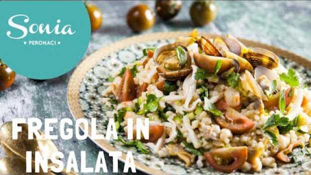 Video Fregola in insalata con pomodori e frutti di mare in English
