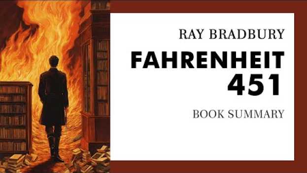 Video Ray Bradbury — "Fahrenheit 451" (summary) po polsku