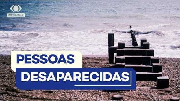 Video O que fazer quando alguém desaparece? en français