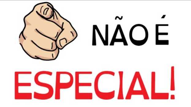 Video ACREDITE, VOCÊ NÃO É ESPECIAL! | Seja Uma Pessoa Melhor en français