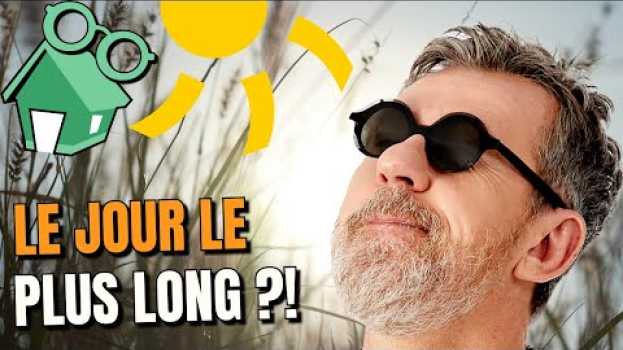 Video 🌞  SOLSTICE D'ÉTÉ :  LE JOUR LE PLUS LONG 🌞 en español