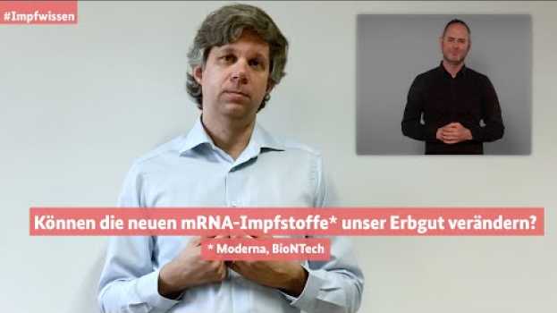 Video Impfwissen, Teil 2: Können die neuen mRNA-Impfstoffe unser Erbgut verändern? (DGS)   türkçe