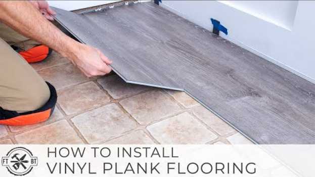 Video How to Install Vinyl Plank Flooring as a Beginner | Home Renovation em português