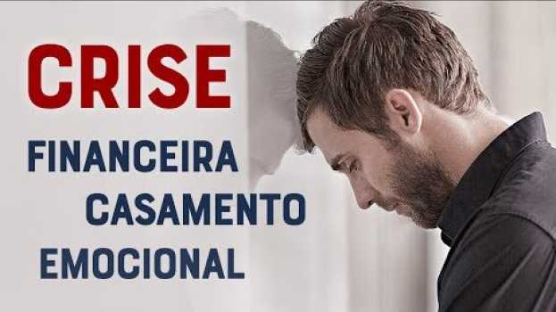 Video VOCÊ VAI SUPERAR A CRISE (FINANCEIRA, CASAMENTO, EMOCIONAL) - Momento com Deus auf Deutsch