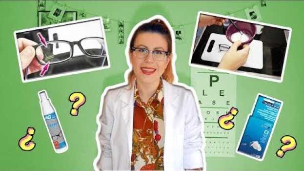 Video ¿CUÁL ES LA MEJOR MANERA DE LIMPIAR Y PULIR TUS LENTES? || La E de Snellen em português