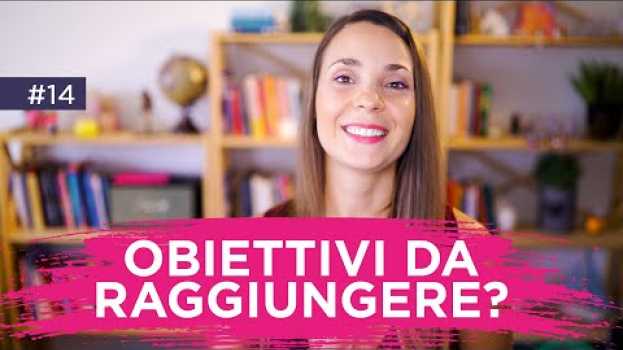 Video L'Approccio Alternativo per Raggiungere Ogni tuo Obiettivo   türkçe