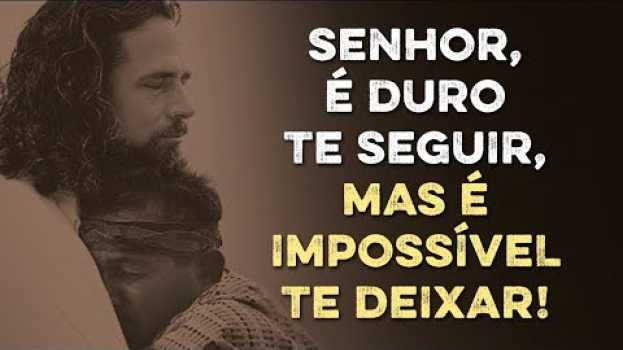 Video ANTES DE DESISTIR, OUÇA ESTA MENSAGEM - Deus Quer Falar com Você su italiano