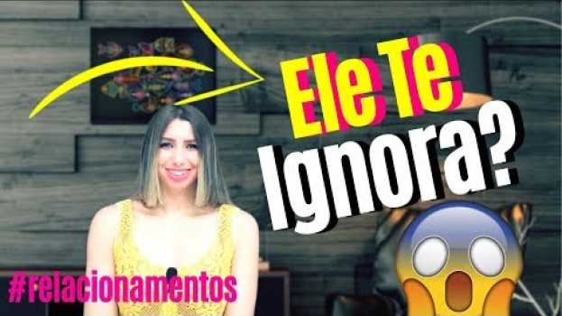 Video Use Essa Regra Quando Ele Ficar Frio e Distante de Você (Técnica da Reconquista) auf Deutsch