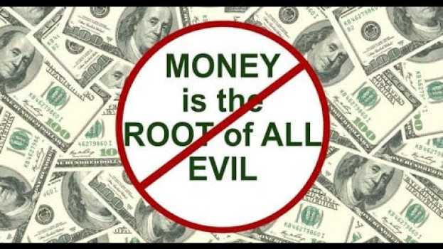 Video Money is NOT the root of all evil?   türkçe