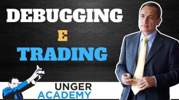 Видео Il Debugging nel Trading Automatico на русском