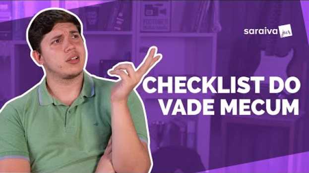 Video Checklist para escolher o seu Vade Mecum!   türkçe