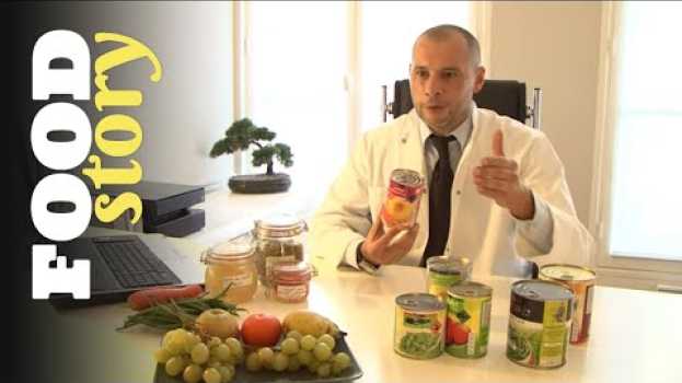 Video Fruits et légumes en conserve : que valent-ils vraiment em português