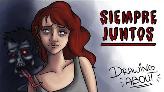 Video SIEMPRE JUNTOS 💀💘 | Draw My Life | Creepypasta Especial San Valentín in English