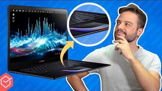 Video ESSE NOTEBOOK TEM UMA TELA NO TRACKPAD!! | Asus Zenbook Pro 15  - UX580 su italiano