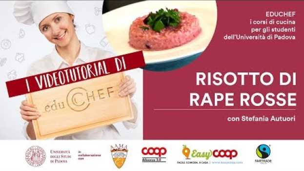 Video Come preparare il risotto di rape rosse, con Stefania Autuori | EduChef po polsku