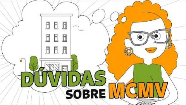 Video Cássia Explica: 8 dúvidas sobre o Programa Minha Casa Minha Vida in English