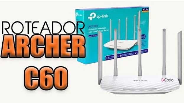 Video Como configurar o roteador archer c60 passo a passo en español