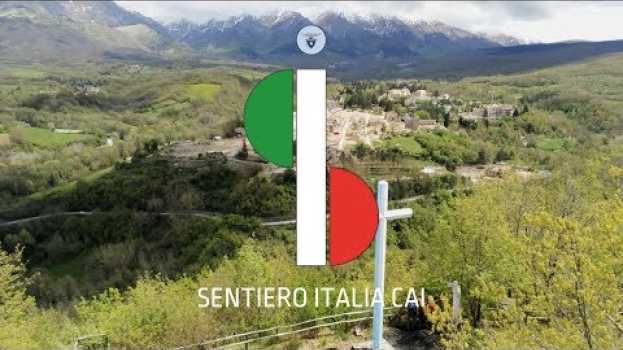 Video Club Alpino Italiano | Sentiero Italia CAI: la staffetta nelle zone terremotate del Lazio po polsku